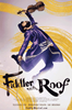 Fiddler on the Roof the Musical Broadway Poster 