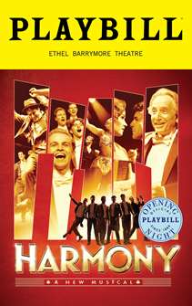 Harmony Limited Edition Official Opening Night Playbill 
