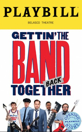 Gettin The Band Back Together Playbill Broadway FREE SHIPPING AND FREE GIFT 