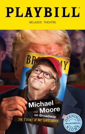 The Terms Of My Surrender Michael Moore on Broadway Playbill 