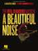 A Beautiful Noise - The Neil Diamond Musical, Piano/Vocal Selections - 1168688