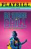 Be More Chill - June 2019 Playbill with Rainbow Pride Logo 