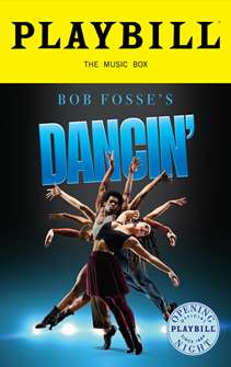 Dancin Limited Edition Official Opening Night Playbill 