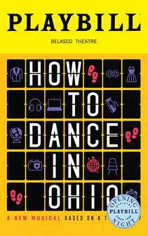 How to Dance in Ohio Limited Edition Official Opening Night Playbill 