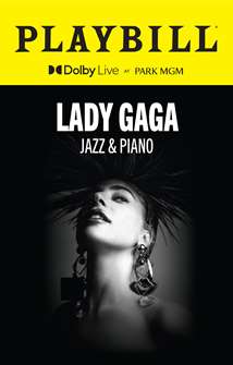 Lady Gaga: Jazz & Piano Limited Edition Playbill  