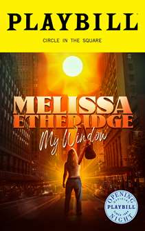 Melissa Etheridge: My Window Limited Edition Official Opening Night Playbill 