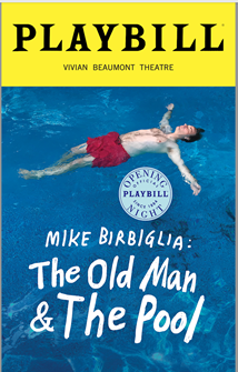 Mike Birbiglia: The Old Man and the Pool Limited Edition Official Opening Night Playbill  