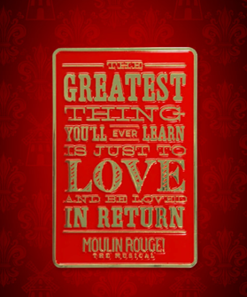 Moulin Rouge! the Broadway Musical - Enamel Quote Magnet  