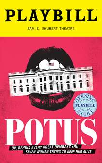 POTUS Limited Edition Official Opening Night Playbill 