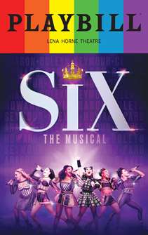 Six the Musical Playbill with Limited Edition 2023 Rainbow Pride Logo 