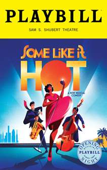 Some Like It Hot Limited Edition Official Opening Night Playbill 