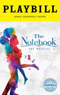 The Notebook Limited Edition Official Opening Night Playbill 
