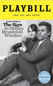 The Sign in Sidney Brusteins Window Limited Edition Official Opening Night Playbill 