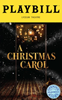A Christmas Carol Limited Edition Official Opening Night Playbill 