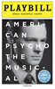 American Psycho Limited Edition Official Opening Night Playbill 