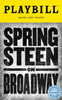 Springsteen On Broadway Limited Edition Official Opening Night Playbill 