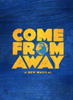 Come From Away The Broadway Musical Souvenir Program 