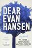Dear Evan Hansen - The Novel 
