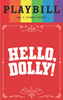 Hello, Dolly! - June 2017 Playbill with Rainbow Pride Logo 