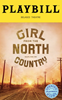 Girl from the North Country Limited Edition Official Opening Night Playbill 