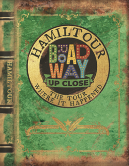 Broadway Up Close HamilTour Souvenir Book 