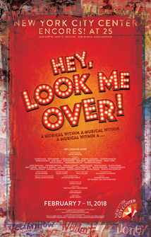 Hey, Look Me Over! Poster 2018 Encores 