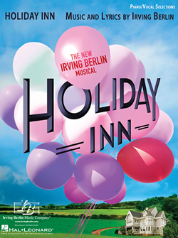 HOLIDAY INN - PIANO/VOCAL SELECTIONS 