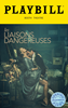 Les Liaisons Dangereuses Limited Edition Official Opening Night Playbill (2016 Revival) 