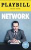 Network Limited Edition Official Opening Night Playbill 