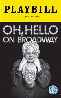 Oh, Hello on Broadway Limited Edition Official Opening Night Playbill 