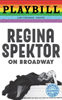 Regina Spektor on Broadway Limited Edition Official Opening Night Playbill 