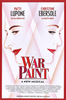 War Paint the Broadway Musical Poster 