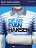 Dear Evan Hansen the Musical - Vocal Selections 