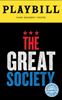 The Great Society Limited Edition Official Opening Night Playbill 