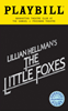 The Little Foxes Limited Edition Official Opening Night Playbill 