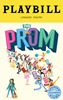 The Prom The Broadway Musical Limited Edition Official Opening Night Playbill 