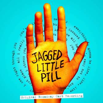Jagged Little Pill (Original Broadway Cast Recording) 