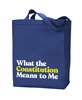 What The Constitution Means To Me Tote Bag 