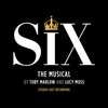 Six: The Musical (Studio Cast Recording 