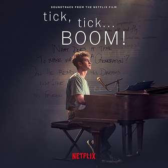 tick, tick... BOOM! Soundtrack from the Netflix Film 